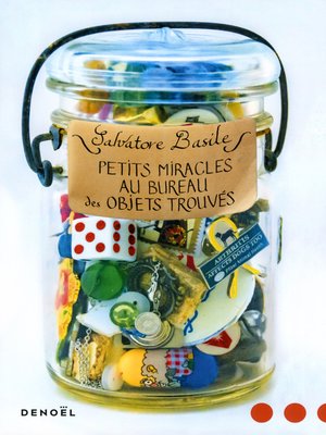 cover image of Petits miracles au bureau des objets trouvés